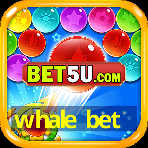 whale bet